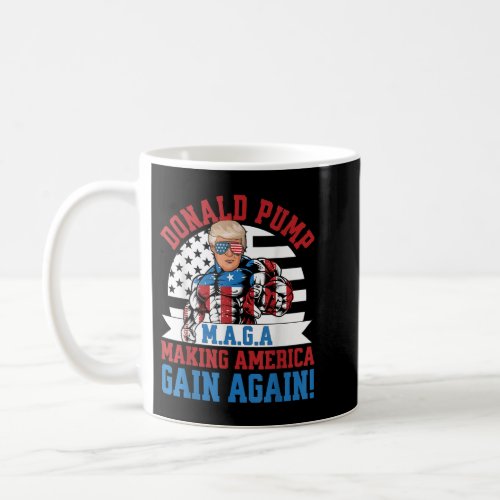 Donald Pump America Trump Weight Lifting Gym Fitne Coffee Mug