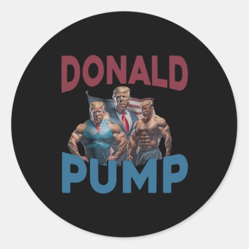 Donald Pump Gift Meme Funny Election  Classic Round Sticker