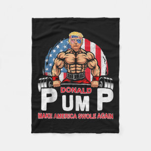 Donald Pump Swole America Again Gym Fitness Trump Fleece Blanket