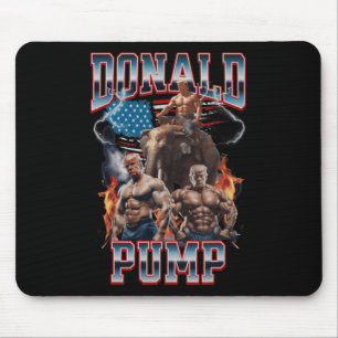 Donald Pump Trump Gym Pump Cover Mouse Pad