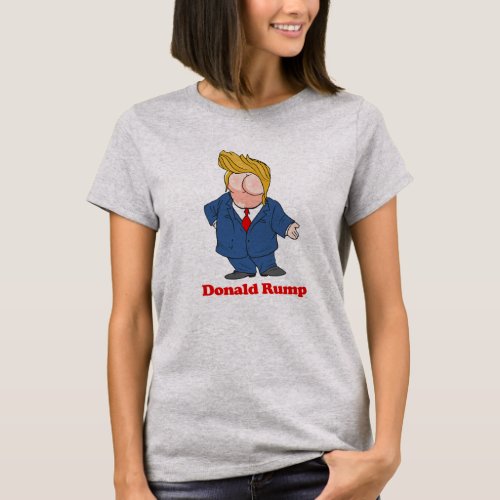 Donald Rump __ Anti_Trump Design _ _ Political _p T_Shirt