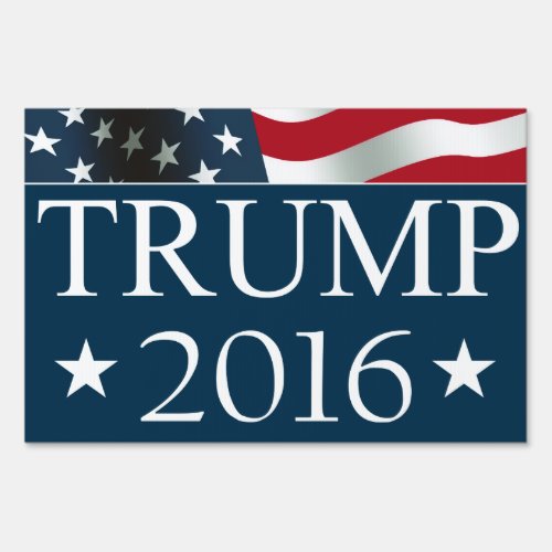 Donald Trump 2016 American FLAG Yard Sign