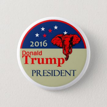 Donald Trump 2016 Pinback Button by samappleby at Zazzle