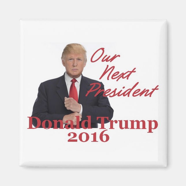 Donald TRUMP 2016 Square Magnet (Front)