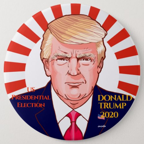 Donald Trump _ 2020 _ presidential election Button