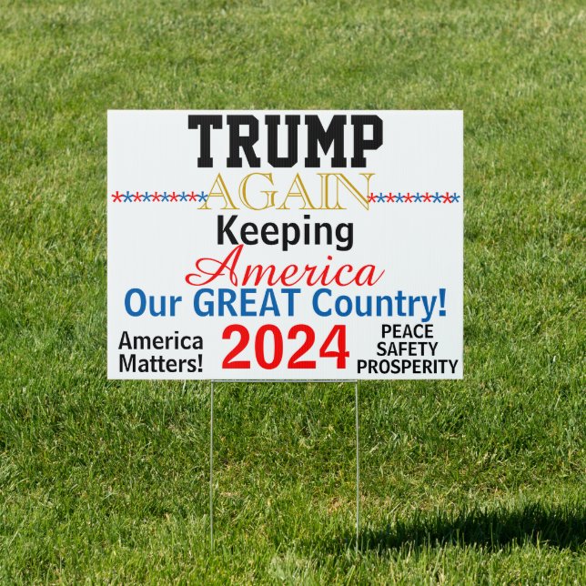 Donald Trump 2024 America Sign (Insitu)