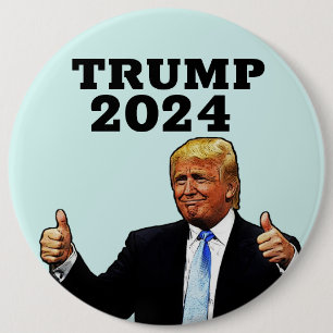 DONALD TRUMP 2024 BIG BUTTON