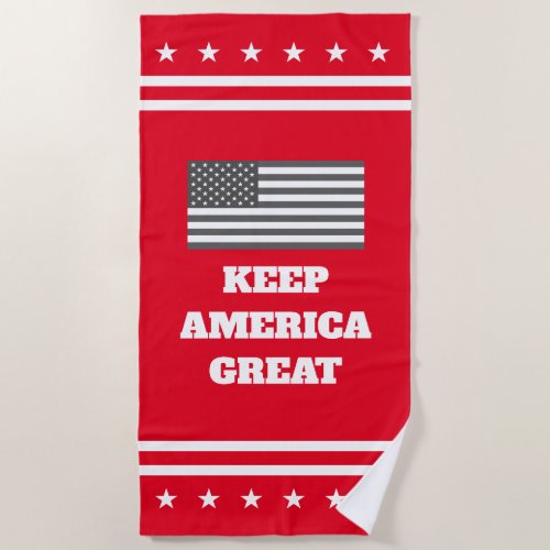 Donald Trump 2024 election Keep America Great red Beach Towel