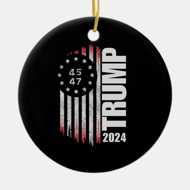 Donald Trump 2024 Election Vote 45 47 American  Ceramic Ornament (Front)