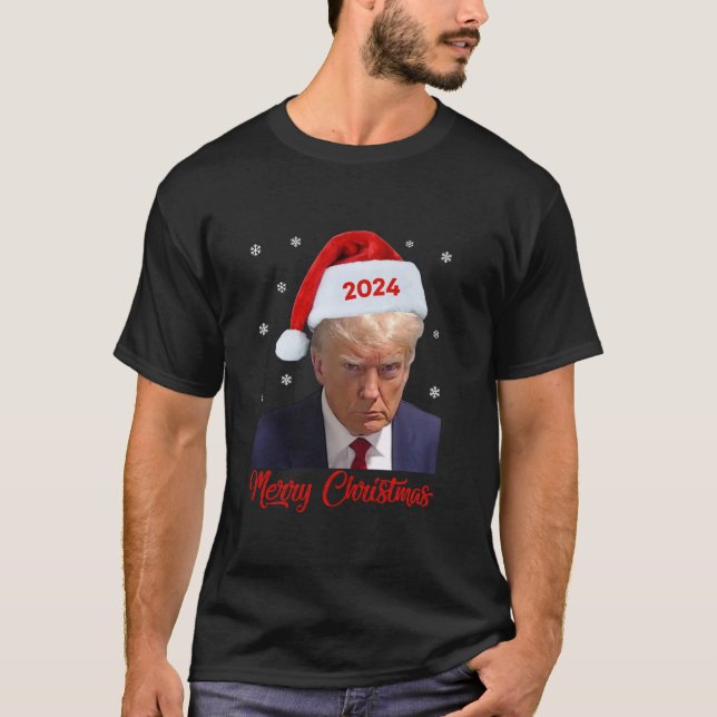 Donald Trump 2024 Mug Shot Trump Santa Hat Merry C T-Shirt (Front)