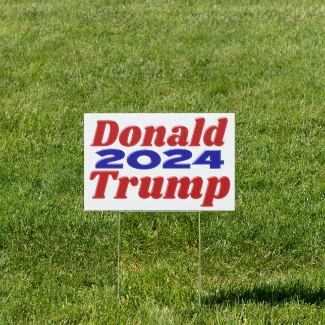 Donald Trump 2024  Sign (Insitu)