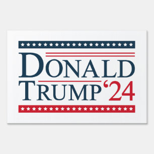 Donald Trump 2024 Sign