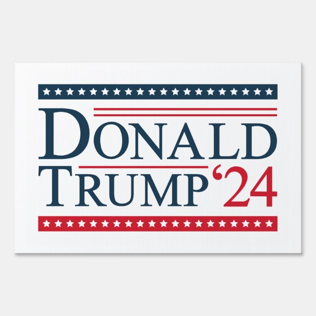 Donald Trump 2024 Sign (Front)