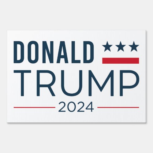 Donald Trump 2024 Sign