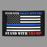 Donald Trump 2024 Stand with Police Officers Banner