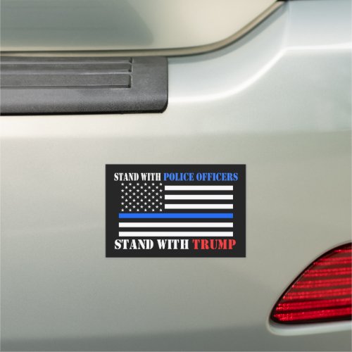 Donald Trump 2024 Stand with Police Officers Car Magnet