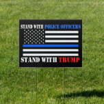 Donald Trump 2024 Stand with Police Officers Sign