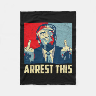Donald Trump 2024 Supporter Arrest This Vintage  Fleece Blanket