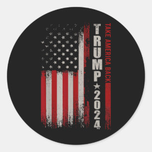 Donald Trump 2024 Take America Back American Flag Classic Round Sticker