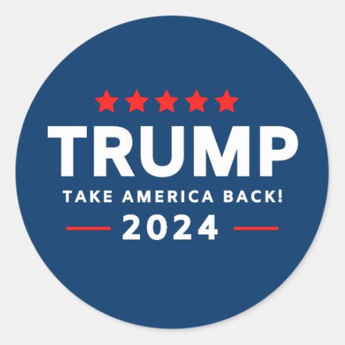 Donald Trump 2024 Take America Back  Classic Round Sticker