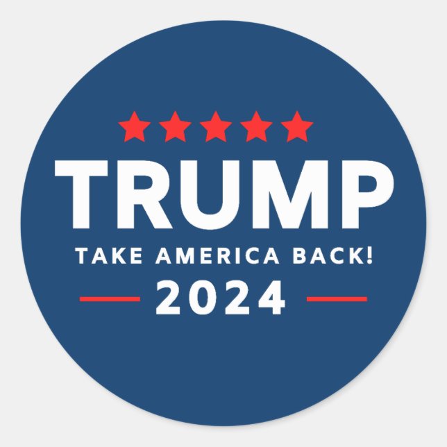 Donald Trump 2024 Take America Back  Classic Round Sticker (Front)