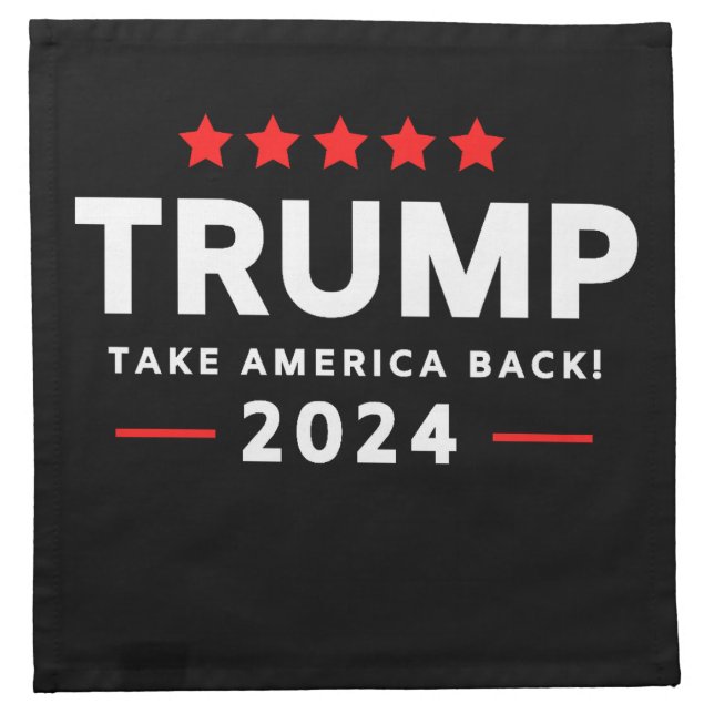 Donald Trump 2024 Take America Back  Cloth Napkin (Front)