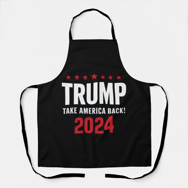Donald Trump 2024 Take America Back Election Apron (Front)
