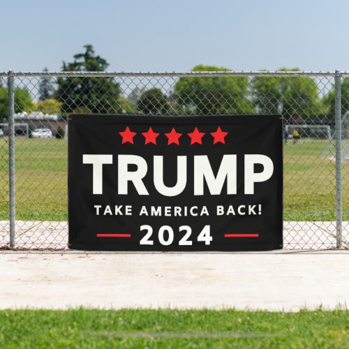 Donald Trump 2024 Take America Back Election  Banner