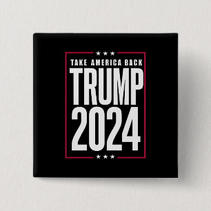 Donald Trump 2024 Take America Back Election Button