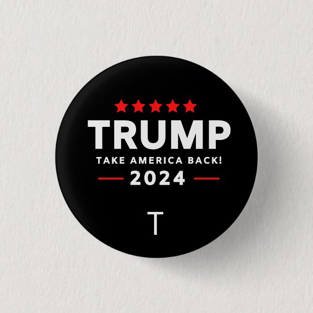Donald Trump 2024 Take America Back Election  Button (Front)