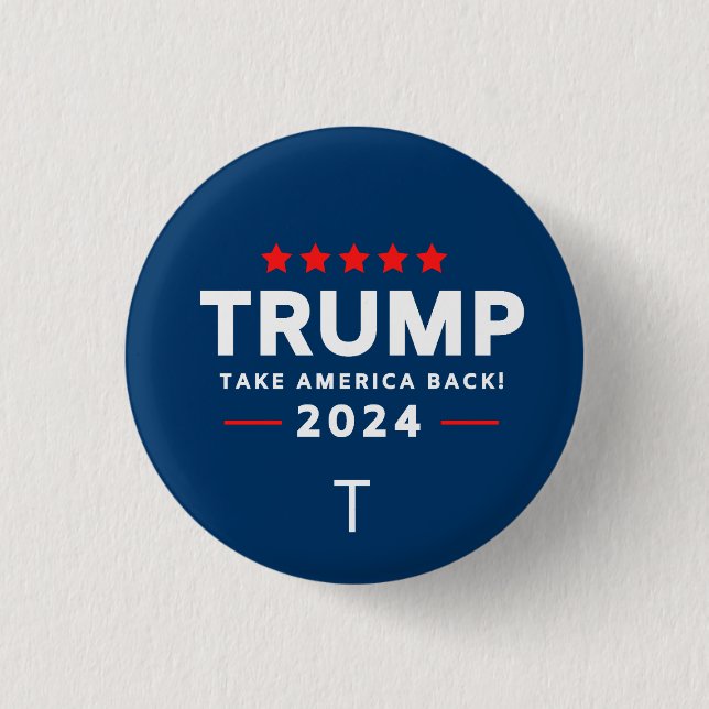 Donald Trump 2024 Take America Back Election  Button (Front)