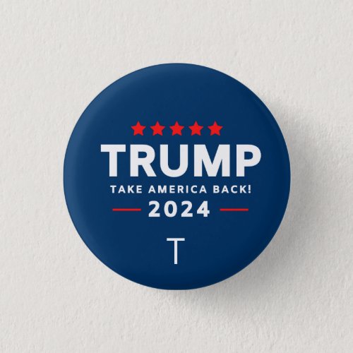 Donald Trump 2024 Take America Back Election  Button