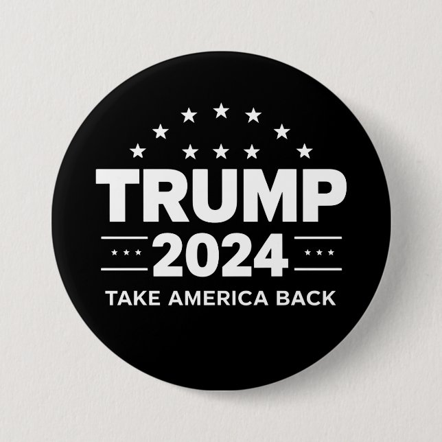 Donald Trump 2024 Take America Back Election Button (Front)