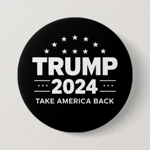 Donald Trump 2024 Take America Back Election Button