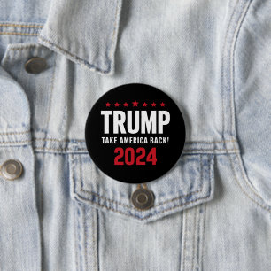 Donald Trump 2024 Take America Back Election Button