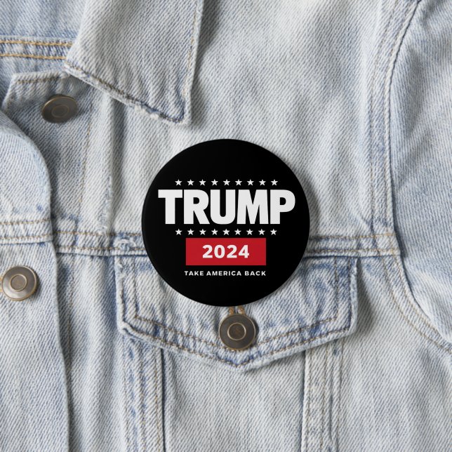 Donald Trump 2024 Take America Back Election  Button (In Situ)