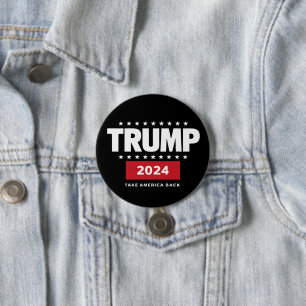 Donald Trump 2024 Take America Back Election  Button