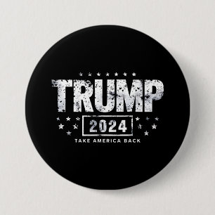 Donald Trump 2024 Take America Back Election Button