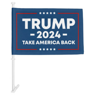 Donald Trump 2024 Take America Back Election Car Flag