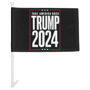 Donald Trump 2024 Take America Back Election Car Flag