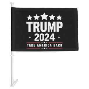 Donald Trump 2024 Take America Back Election  Car Flag