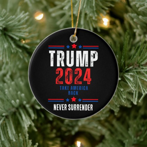 Donald Trump 2024 Take America Back Election  Ceramic Ornament