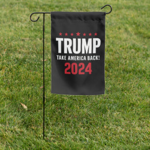 Donald Trump 2024 Take America Back Election Garden Flag