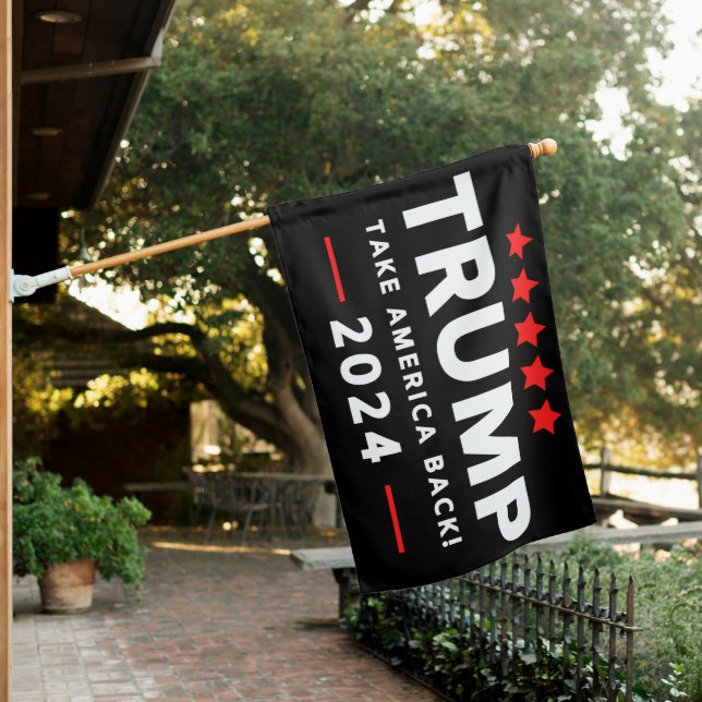 Donald Trump 2024 Take America Back Election  House Flag (In SItu)