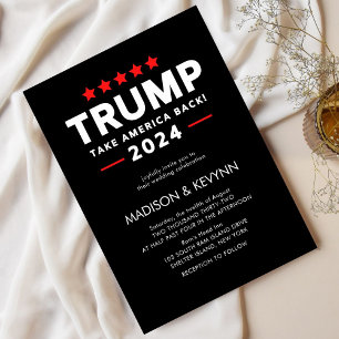 Donald Trump 2024 Take America Back Election  Invitation