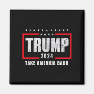 Donald Trump 2024 Take America Back Election Magnet
