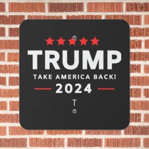 Donald Trump 2024 Take America Back Election  Metal Sign