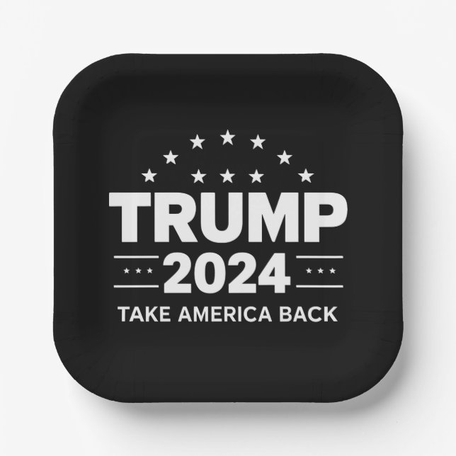Donald Trump 2024 Take America Back Election Paper Plates (Front)