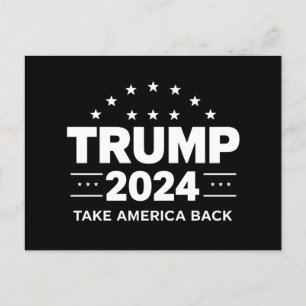 Donald Trump 2024 Take America Back Election Postcard