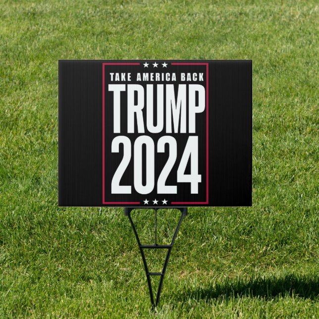 Donald Trump 2024 Take America Back Election Sign (Insitu)